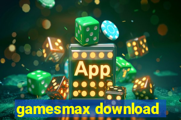 gamesmax download